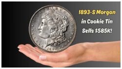 Found in a Cookie Tin: This 1893-S Morgan Dollar Just Sold for $585,000