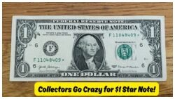 Why the 2009 $1 Star Note Is Gaining Massive Value Among Collectors