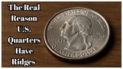 Ever Wonder Why U.S. Quarters Have Ridged Edges? This Viral Secret Will Blow Your Mind!