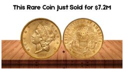 Rare 1861 Paquet Reverse Double Eagle Gold Coin Sells for $7.2 Million – And More Could Still Be Out There