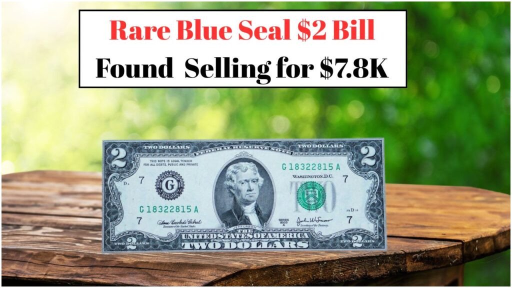 $2 Bill With Blue Seal