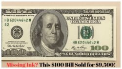 This 2006 $100 Bill Without Color-Changing Ink Just Fetched $9,500 – Yours Might Be Next!