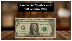 This Old $1 Bill Could Secretly Be Worth $22,000 – Look for THIS Serial Number!